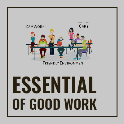 Essentials of a good work culture